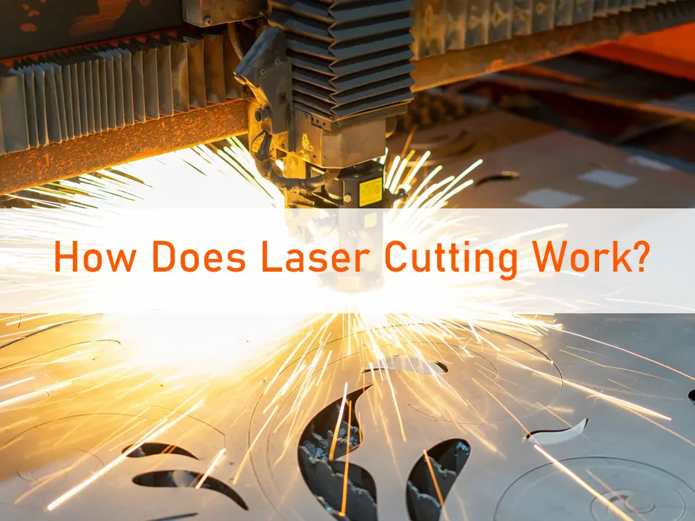 how does laser cutting work