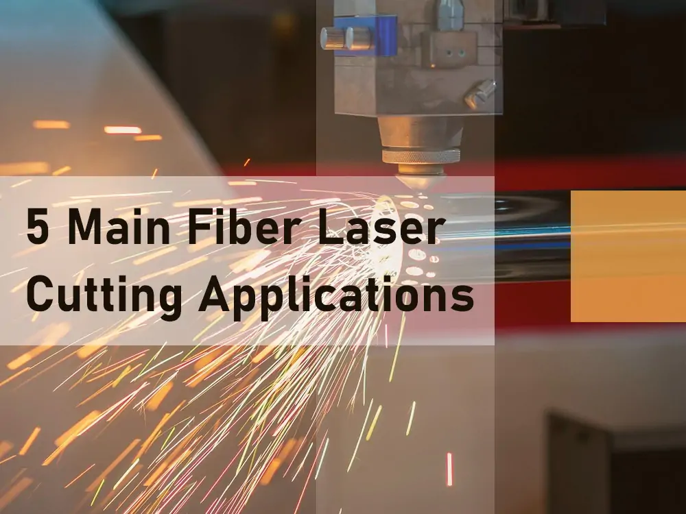 fiber laser cutting applications